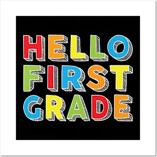 Hello First Grade Kids Back To School 1st Grade Team Party design Posters and Art